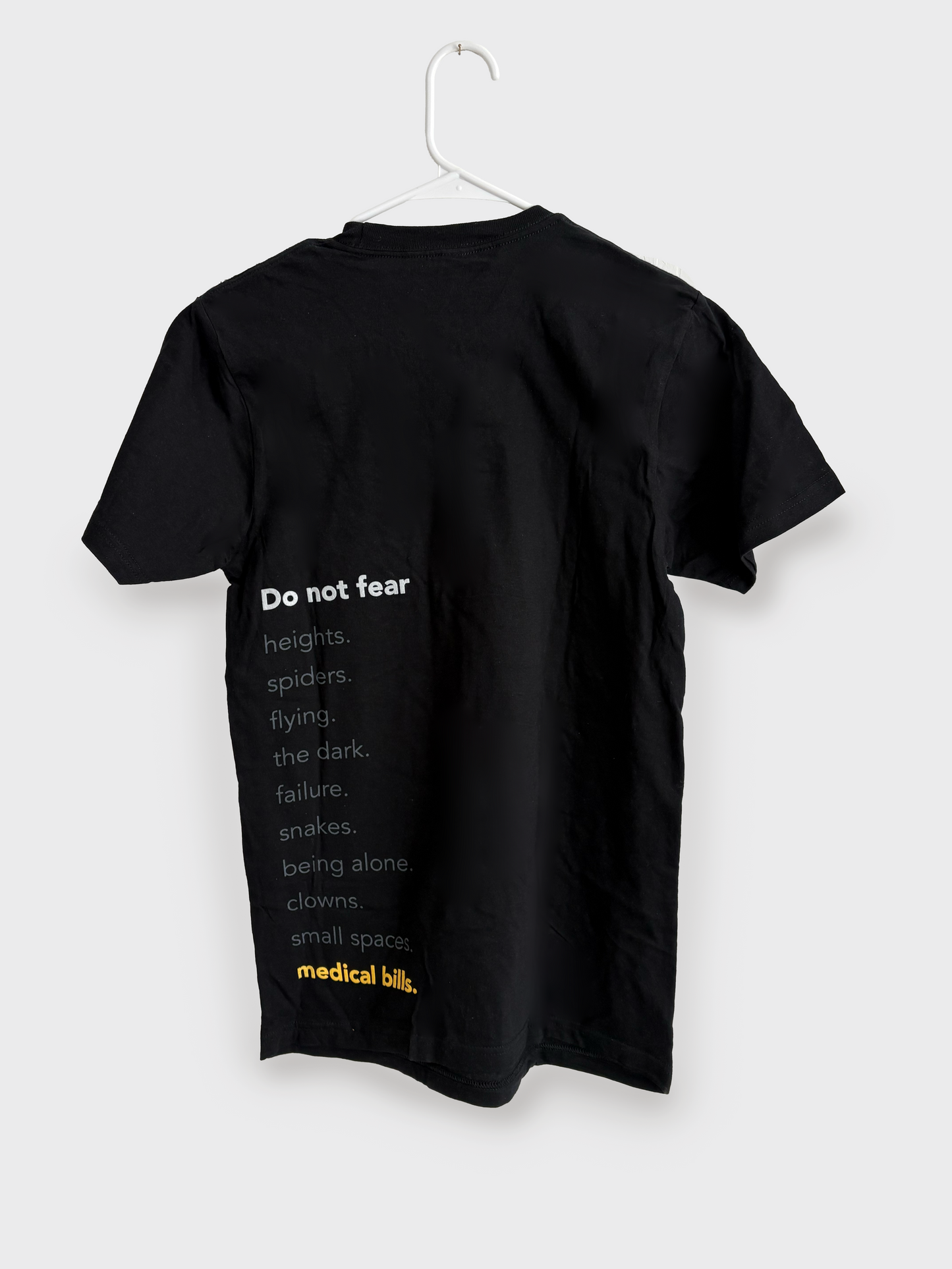 Do Not Fear T-shirt